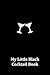 My Little Black Cocktail Book by Veronica Gutierrez