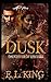 DUSK by E.L. King