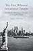 The First Bilateral Investment Treaties by Kenneth J. Vandevelde