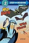 Wild Fliers! (Wild Kratts) (Step into Reading)