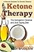 Ketone Therapy: The Ketogenic Cleanse and Anti-Aging Diet