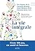 La Vie intégrale