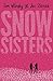 Snowsisters