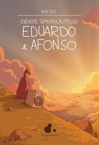 Eduardo e Afonso (Eventos Semiapocalipticos, #1)