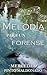 Melodía para un forense by Mercedes Pinto Maldonado