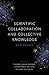 Scientific Collaboration and Collective Knowledge: New Essays