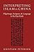 Interpreting Islam in China: Pilgrimage, Scripture, and Language in the Han Kitab (AAR Academy Series)