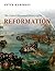 The Oxford Illustrated History of the Reformation