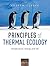 Principles of Thermal Ecology by Andrew Clarke Principles of Thermal Ecology by Andrew Clarke