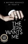 The Jerk Wants Me