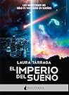 El imperio del sueño by Laura Tárraga