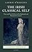 The Irish Classical Self: Poets and Poor Scholars in the Eighteenth and Nineteenth Centuries (Classical Presences)