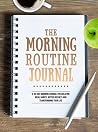 The Morning Routi...