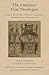 The Americas' First Theologies: Early Sources of Post-Contact Indigenous Religion (AAR Religion in Translation)