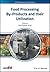 Food Processing By-Products and their Utilization (IFST Advances in Food Science)