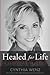 Healed for Life: A Story of Redemption
