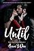 Until (New York Knights, #2)