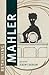 Rethinking Mahler