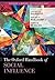 The Oxford Handbook of Social Influence by Stephen G. Harkins