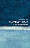 Monasticism: A Ve...