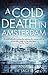A Cold Death in Amsterdam (Lotte Meerman #1)