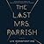 The Last Mrs. Parrish