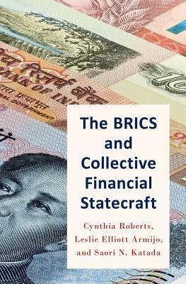 The BRICS and Collective Financial Statecraft (Hardcover)