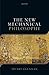 The New Mechanical Philosophy by Stuart Glennan