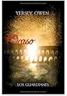 Los Guardianes (1). Ocaso by Yersey Owen