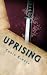 Uprising (The Rose Warriors...