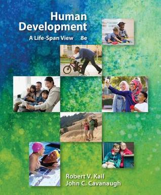 Human Development: A Life-Span View (MindTap Course List)