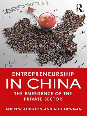 Entrepreneurship in China: The emergence of the private sector