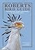 Roberts Bird Guide
