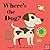 Where's the Dog?