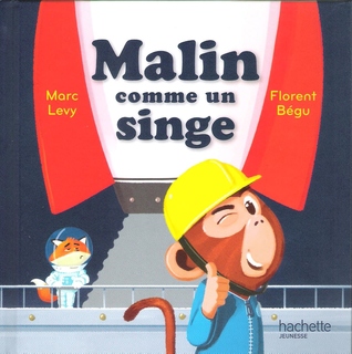 Malin comme un singe (Hardcover)