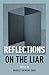 Reflections on the Liar