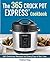 The Crock Pot Express Cookbook by Patrick  King
