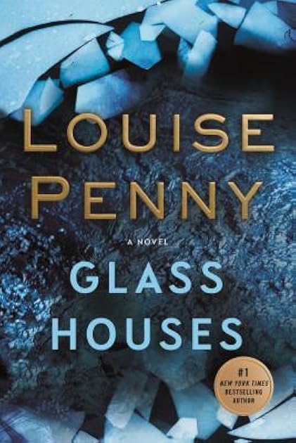 Glass Houses (Chief Inspector Armand Gamache #13)