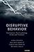 Disruptive Behavior by Hans Steiner