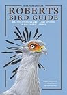Roberts Bird Guide