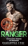 Ranger by Samantha Leal Ranger by Samantha Leal