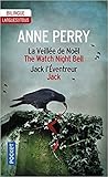 La Veillée de Noël – The Night Watch Bell / Jack l’Éventreur – Jack
