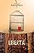 Libertà: Incontro con Rober...