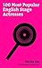 Focus On: 100 Most Popular English Stage Actresses: Emilia Clarke, Felicity Jones, Emily Blunt, Keira Knightley, Kate Winslet, Naomi Watts, Rachel ... Charlotte Riley, Helena Bonham Carter, etc.