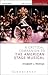 A Critical Companion to the American Stage Musical (Critical Companions)