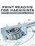 Print Reading for Machinists