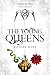 The Young Queens (Three Dark Crowns #0.5) by Kendare Blake