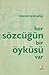 Her Sözcüğün Bir Öyküsü Var