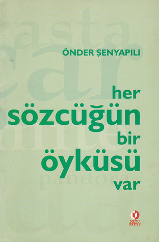 Her Sözcüğün Bir Öyküsü Var