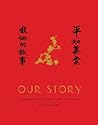 Our Story: A Memo...